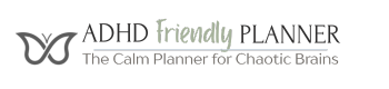 ADHD Friendly Planner
